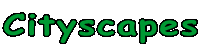 Cityscapes